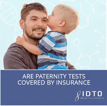 is paternity tests covered by medical insurance